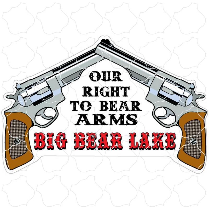 Big Bear Lake 2nd Amendment Rectangle