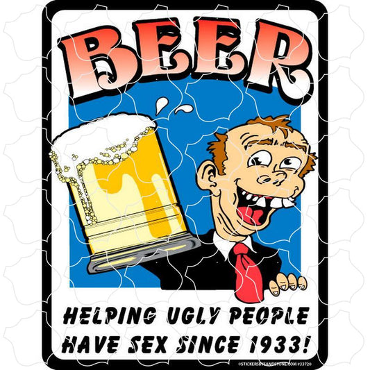 Beer Helping Ugly People