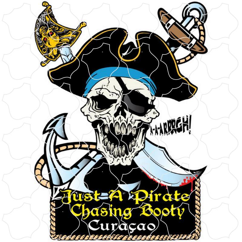 Curacao Just a Pirate Chasing Booty