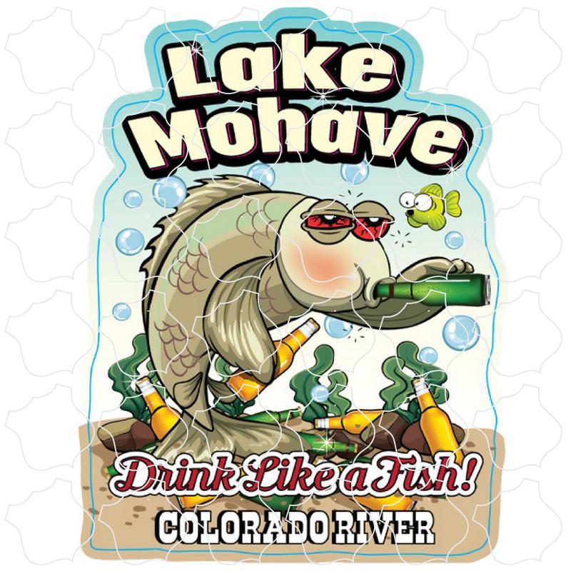 Drink Like a Fish Lake Mohave, AZ Drink Like A Fish