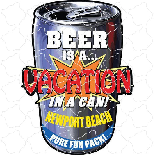 Newport Beach, CA Beer Can Vacation