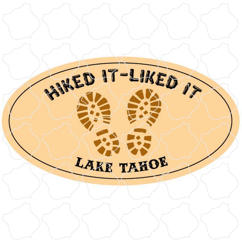 Lake Tahoe Tan Hiked It Liked It Oval