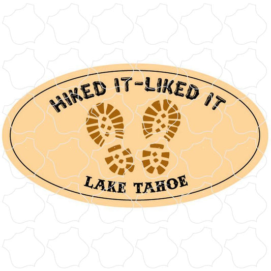 Lake Tahoe Tan Hiked It Liked It Oval