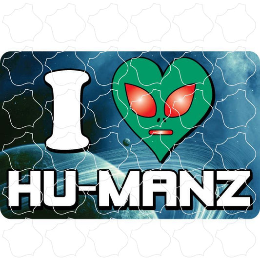 Novelty I Heart Hu Manz