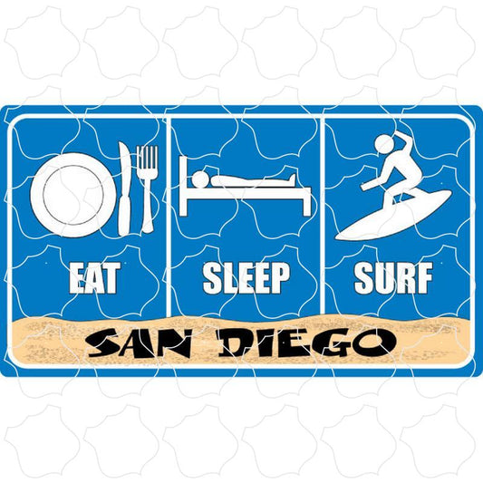 San Diego, CA Eat Sleep Surf