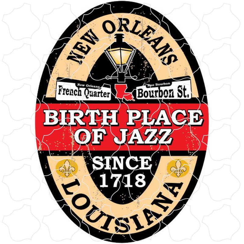 New Orleans, Louisiana Birth Place of Jazz