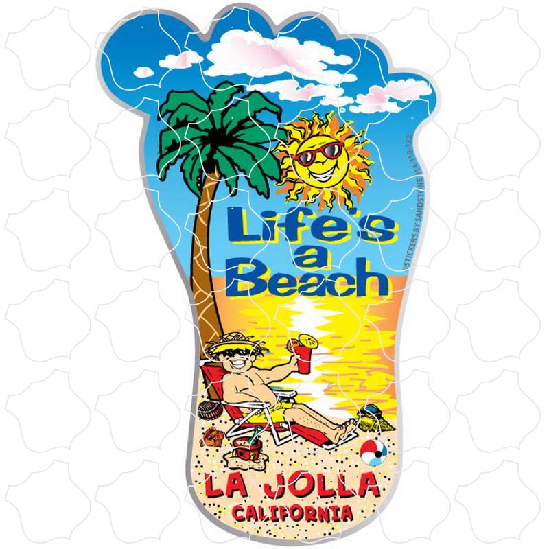Lifes a Beach Foorprint La Jolla, CA Life