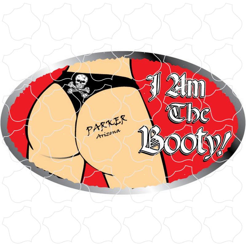 I Am The Booty Parker, AZ I Am the Booty