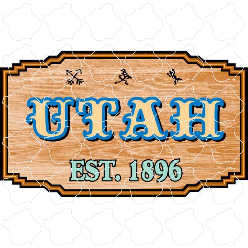 Utah Wood Sign est 1896 Utah Wood Sign Est