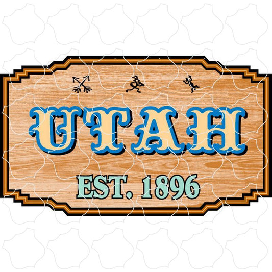 Utah Wood Sign est 1896 Utah Wood Sign Est