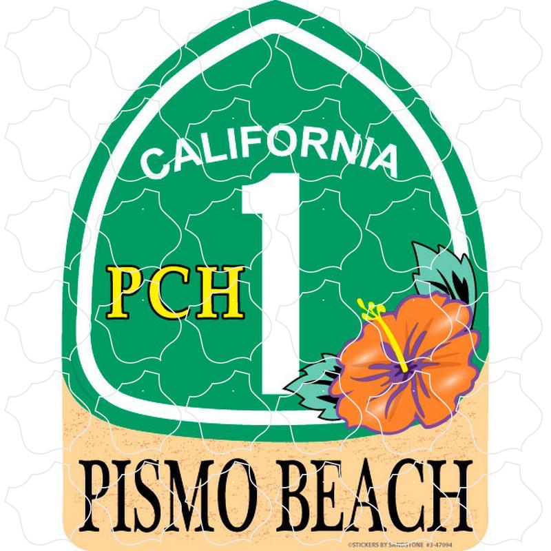 Pismo Beach, CA PCH 1 Flower Sign