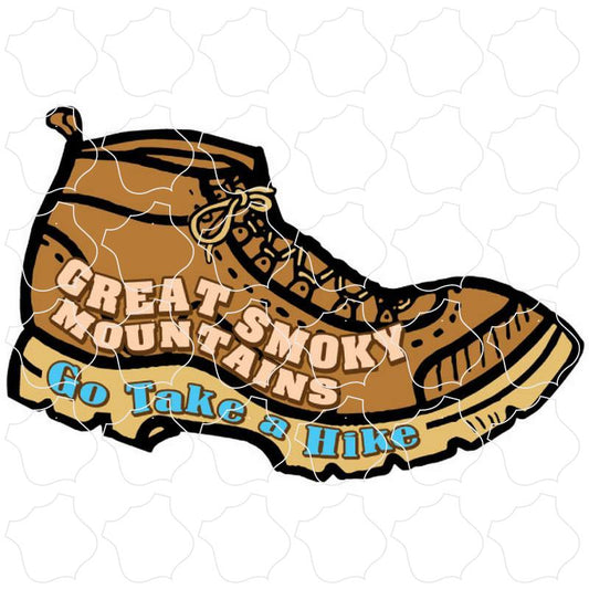 Great Smoky Mountains Go Take a Hike Boot