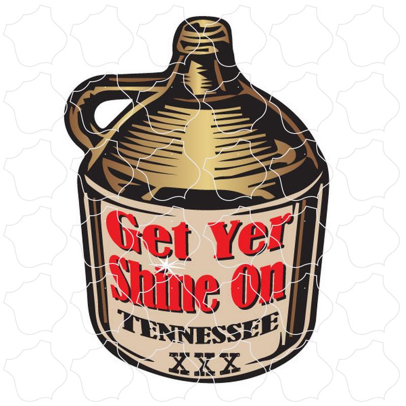 Tennessee Get Yer Shine On Jug