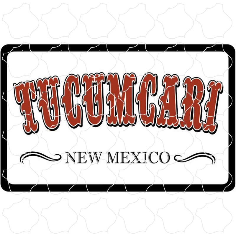 Tucumcari, NM Western Style Red Lettering