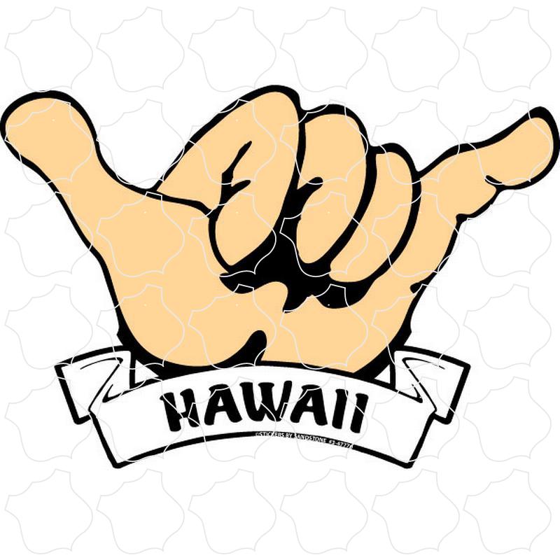 Hang Loose Hand Hawaii Hang Loose Hand