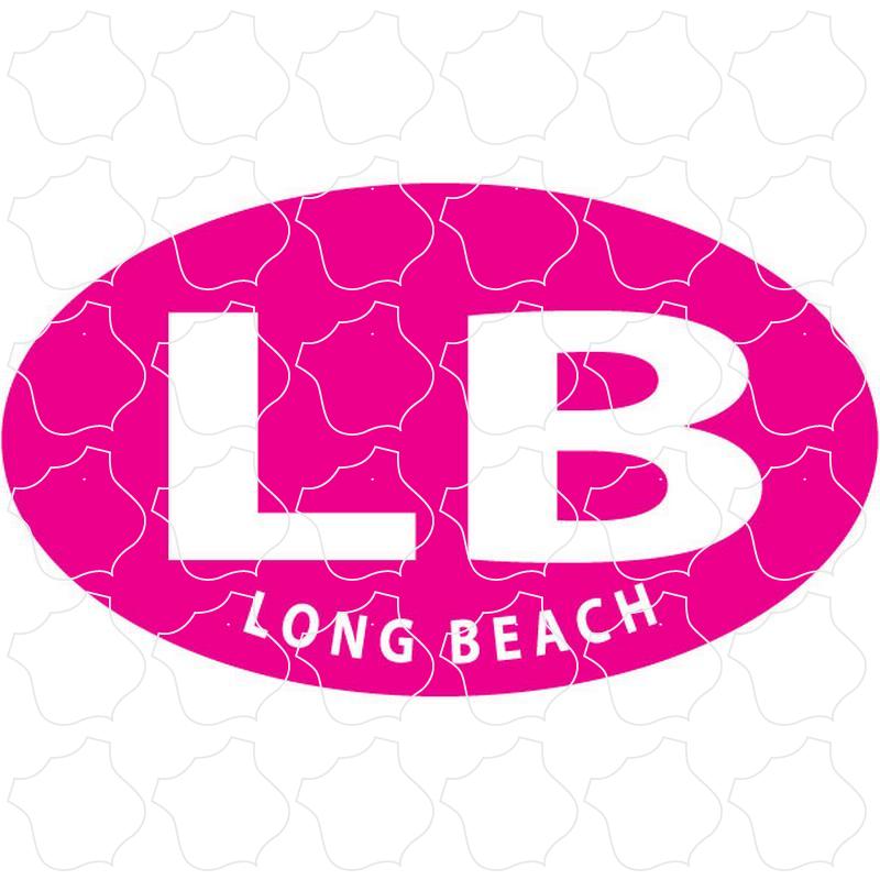 Hot Pink Euro Long Beach LB Euro Oval - Hot Pink White Letters