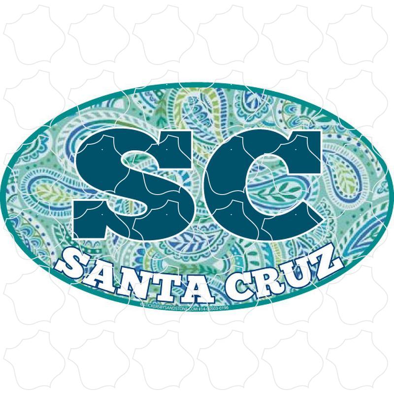 Santa Cruz, CA SC Paisley Filled Euro Oval