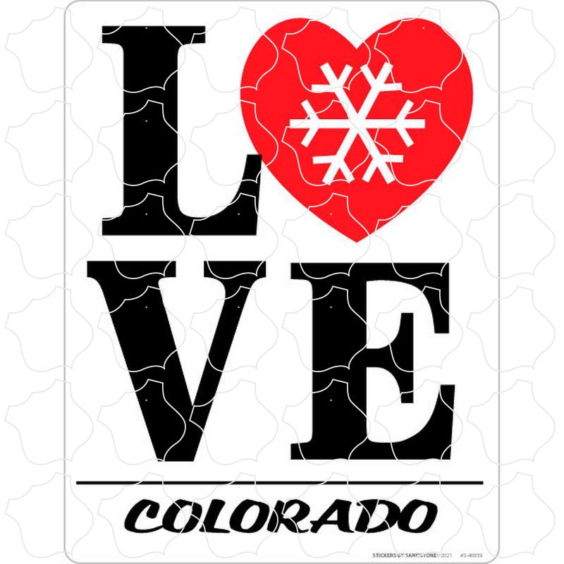 Love Snowflake Heart Colorado Love Snowflake Heart