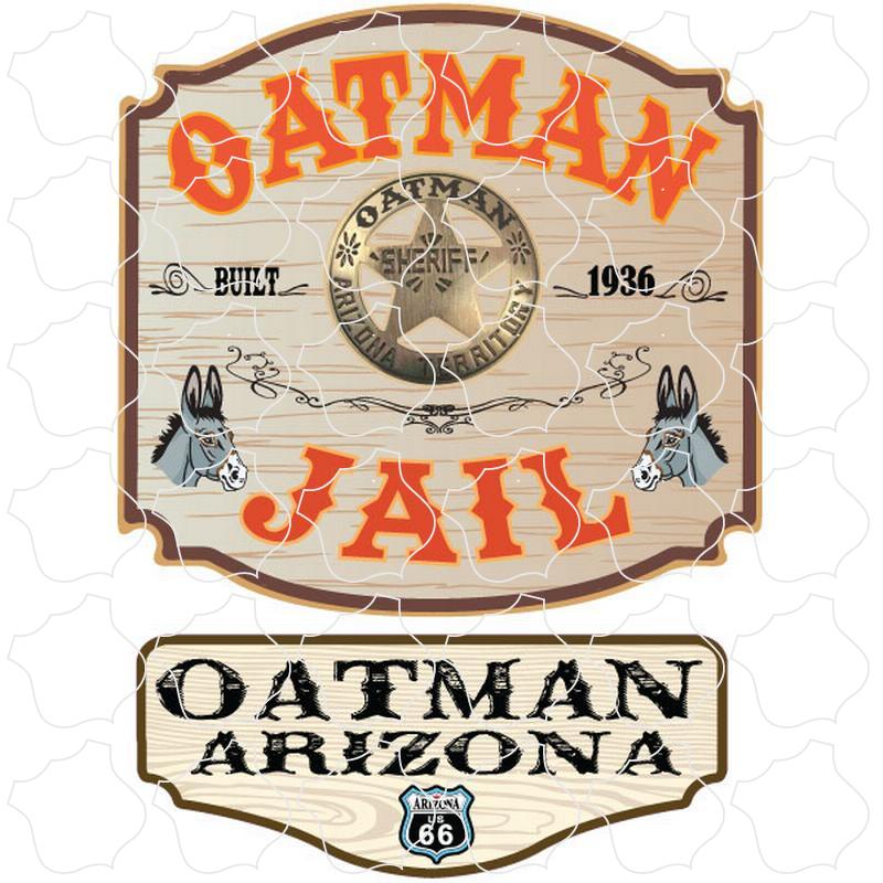 Oatman, AZ Jail Sign