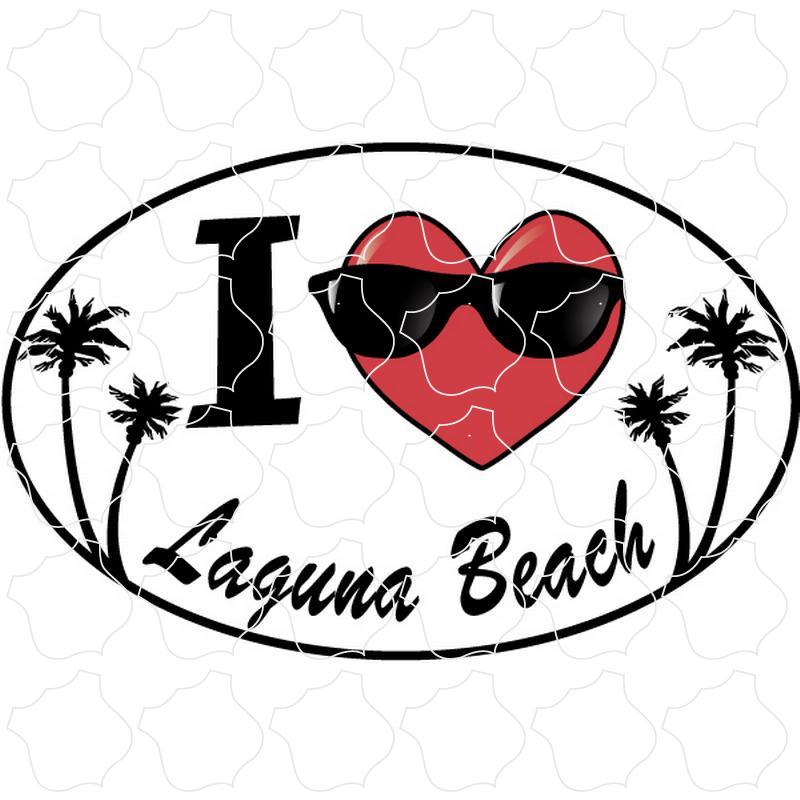 laguna beach I LOVE Laguna Beach I Heart w/sunglasses