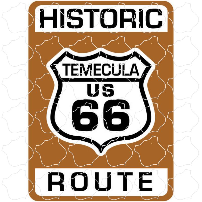 Temecula, CA Historic Route 395