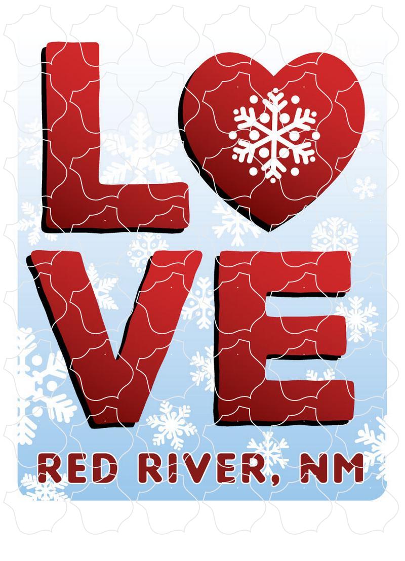 Red River, NM I LOVE w/Snowflake In Heart