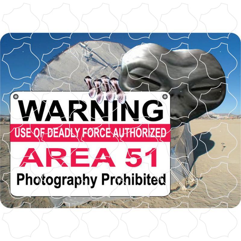 Area 51 Warning Sign