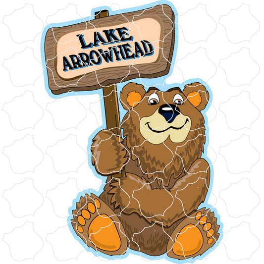 Lake Arrowhead Sitting Brown Bear Holding Sign