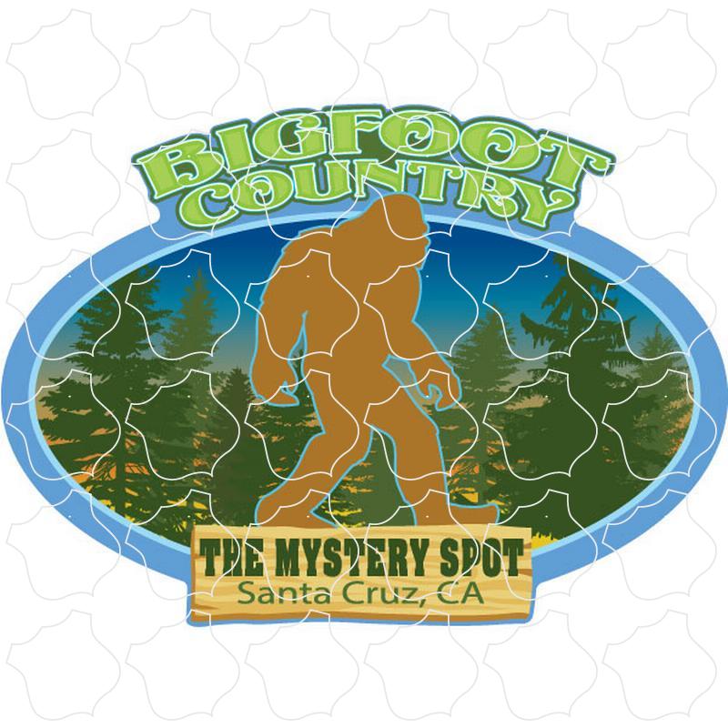 Bigfoot Country The Mystery Spot Santa Cruz, CA Bigfoot Country