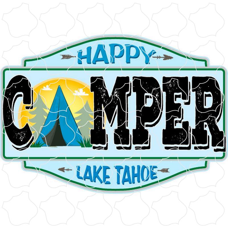 Lake Tahoe Happy Camper