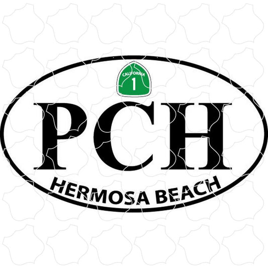 PCH Sign Euro Oval Hermosa Beach, CA PCH Sign Euro Oval