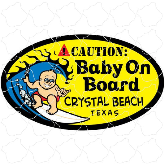 Crystal Beach, TX Baby On Board