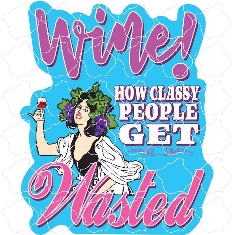 Wine Wasted