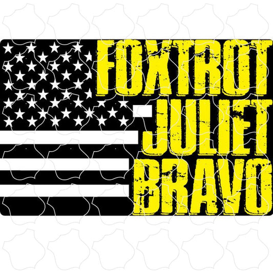 Novelty Foxtrot Juliet Bravo on Black and White US Flag