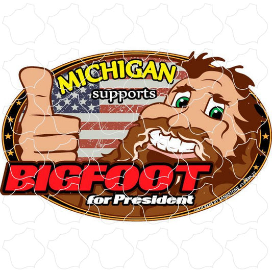 Bigfoot for President Michigan Supports Bigfoot for President