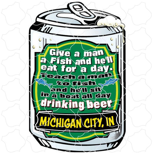 Give A Man A Fish Beer Can Michigan City, IN Give A Man A Fish Beer Can