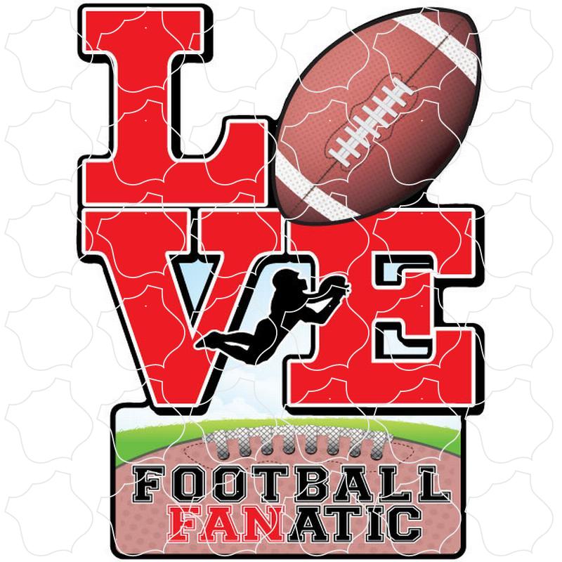 Novelty Love Football Fanatic