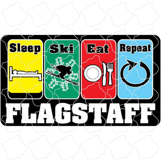 Sleep Ski Eat Repeat Flagstaff Sleep Ski Eat Repeat