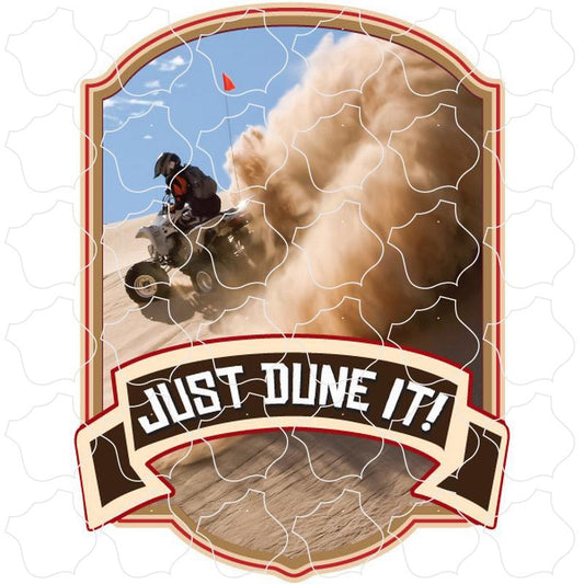 Novelty Just Dune It