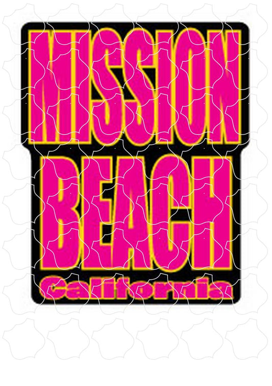 Hot Pink Block Letters Mission Beach, CA Hot Pink Block Letters