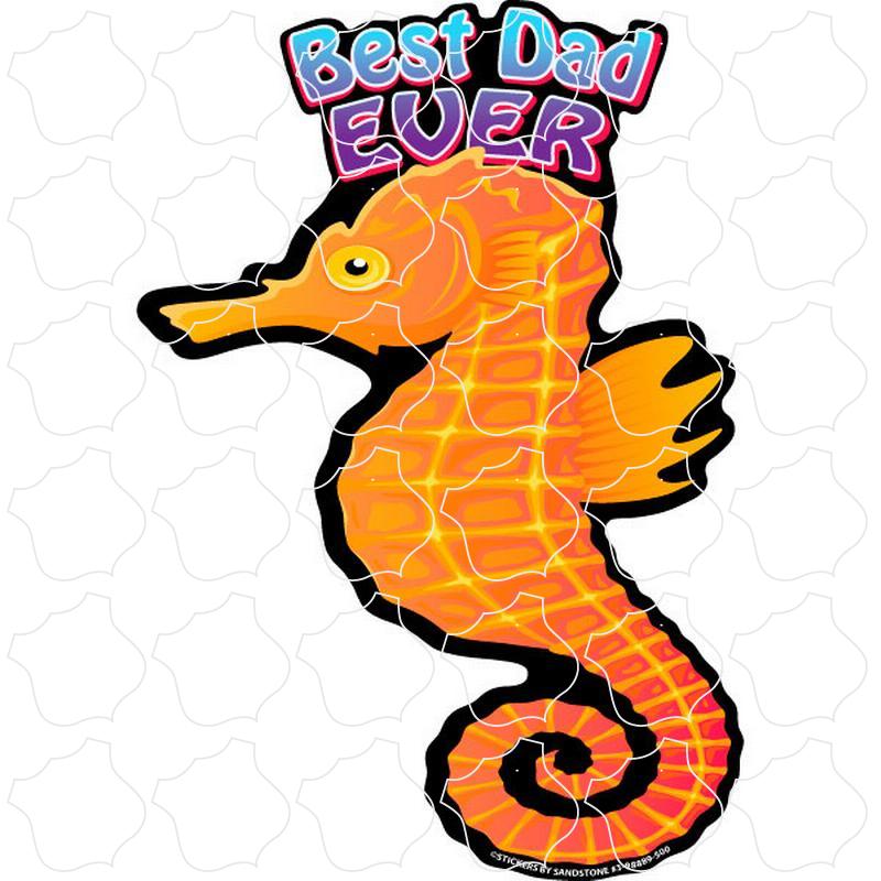 Novelty Best Dad EVER Seahorse