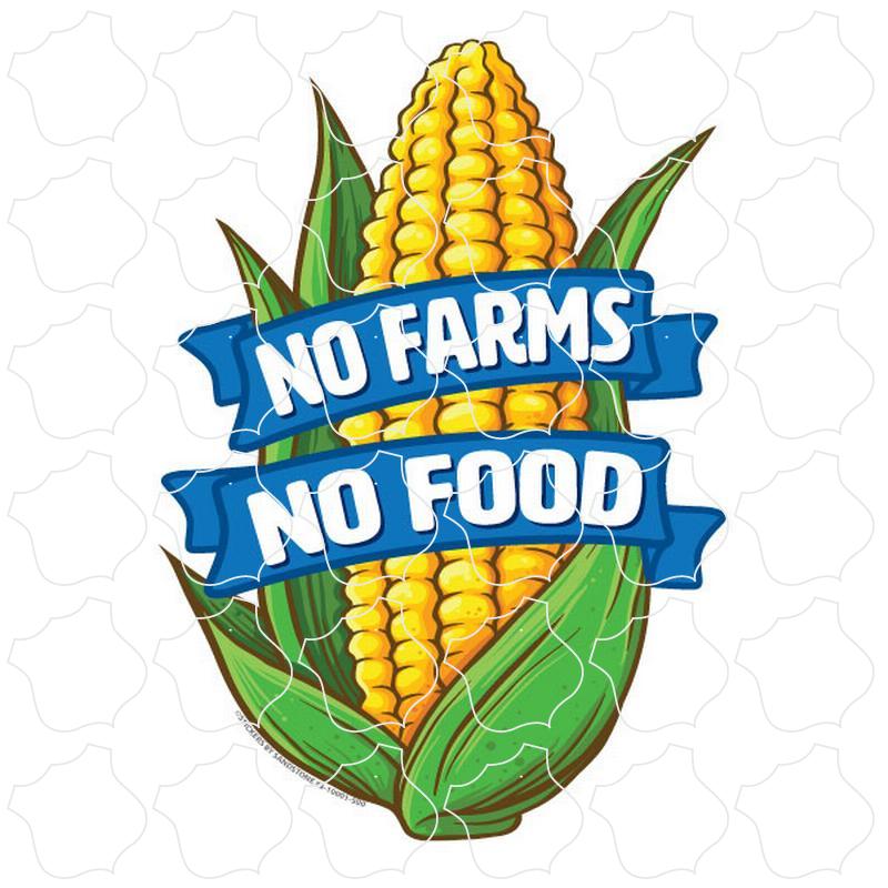 Novelty No Farms No Food