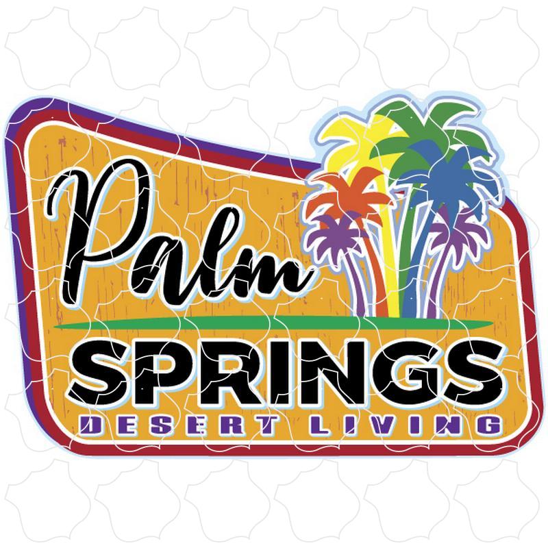 Palm Springs Retro Sign Desert Living