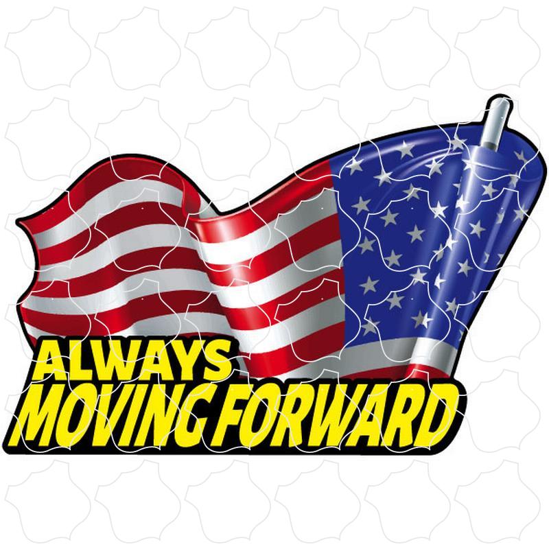 Novelty Always Moving Forward American Flag