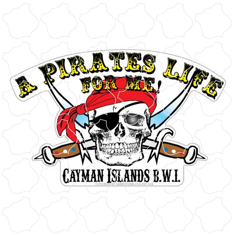 Cayman Islands B.W.I A Pirates Life For Me PNDLS10
