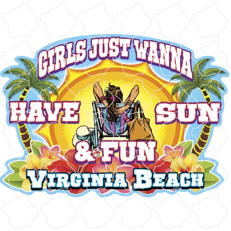 Virginia Beach, Virginia Girls Just Wanna Have Sun and Fun