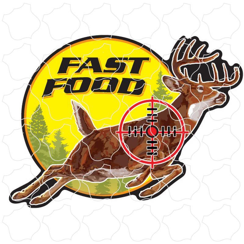Fast Food Deer Hunting