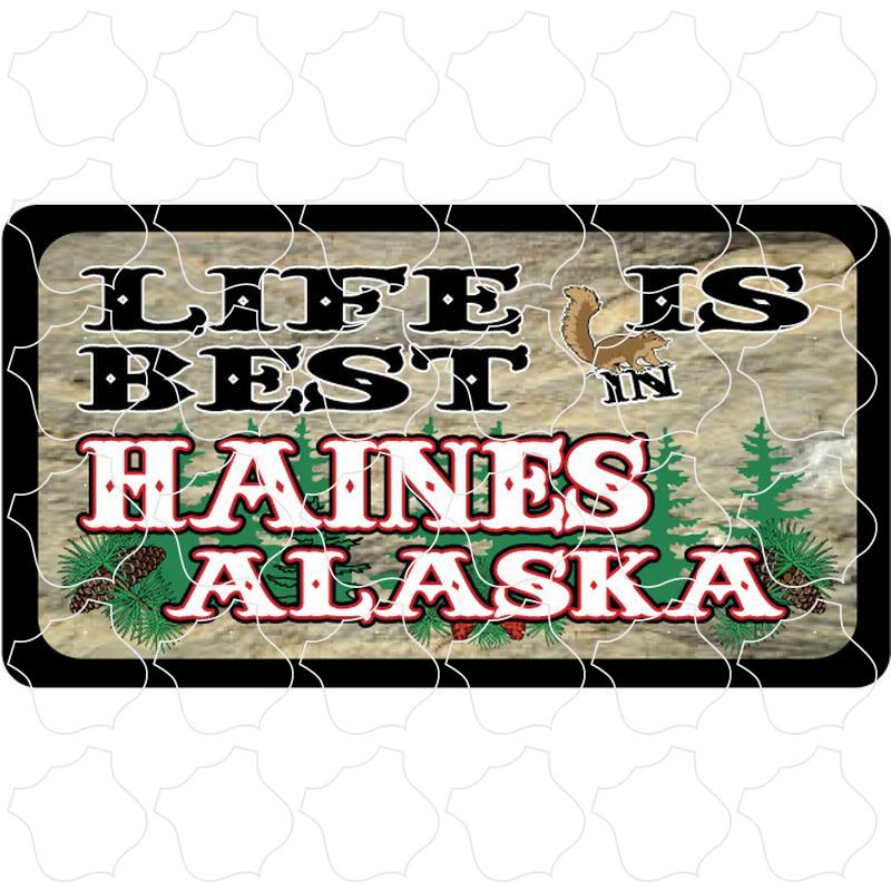 Haines, Alaska Alaska Life Is Best