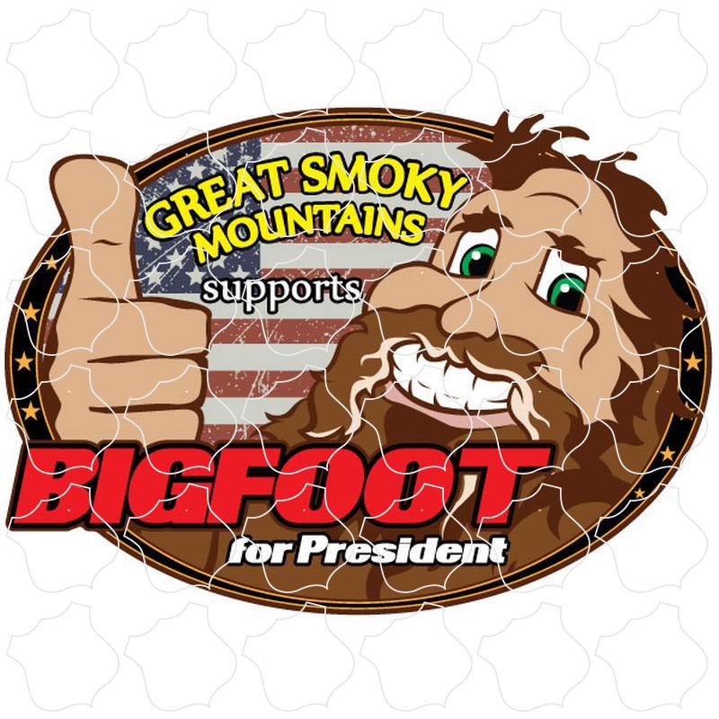 Great Smoky Mountains Bigfoot for President