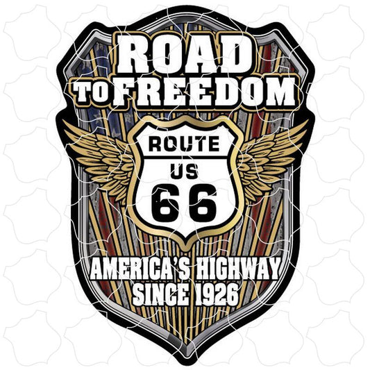 Route 66 Route 66 Road To Freedom Sheild